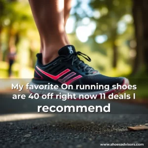 Artistic representation for My favorite On running shoes are 40 off right now 11 deals I recommend