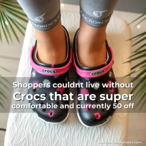 Artistic representation for Shoppers couldnt live without Crocs that are super comfortable and currently 50 off