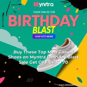 Artistic representation for Buy These Top Men Casual Shoes on Myntra Birthday Blast Sale Get OFF UPTO 70